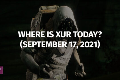 Destiny 2 Where is Xur September 17 2021
