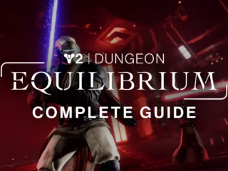 Destiny 2 Equilibrium Dungeon Guide – Complete Walkthrough