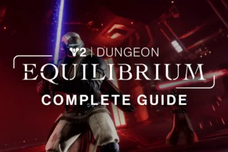 Destiny 2 Equilibrium Dungeon Guide – Complete Walkthrough
