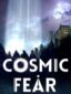 Cosmic Fear