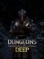 Dungeons Deep