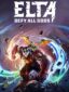 Elta: Defy All Gods